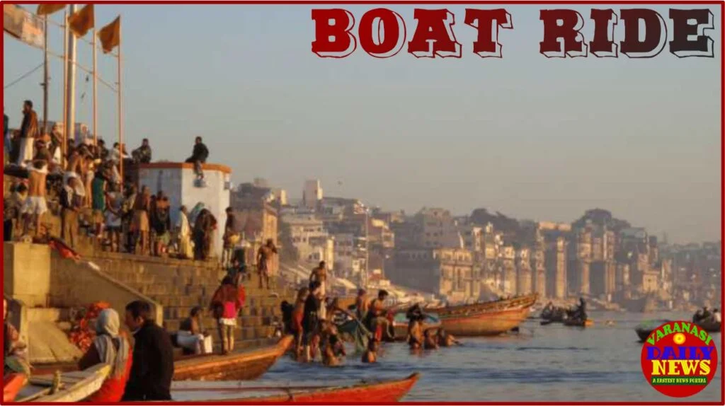 Explore the Ancient City of Varanasi on a Breathtaking Ganga River Cruise by Varanasi Daily News