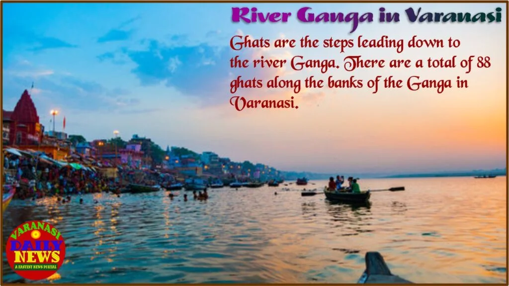 Exploring the Mystical Charm of Varanasi's Ganga Ghats By Varanasi Daily News