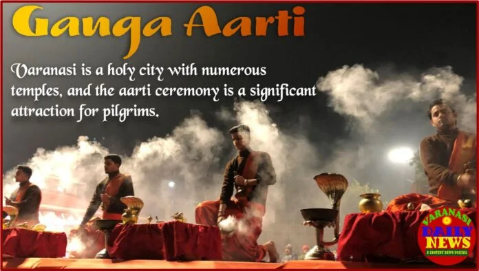 Make Your Varanasi Temple Visit Memorable with Advance Aarti Booking By Varanasi Daily News 1