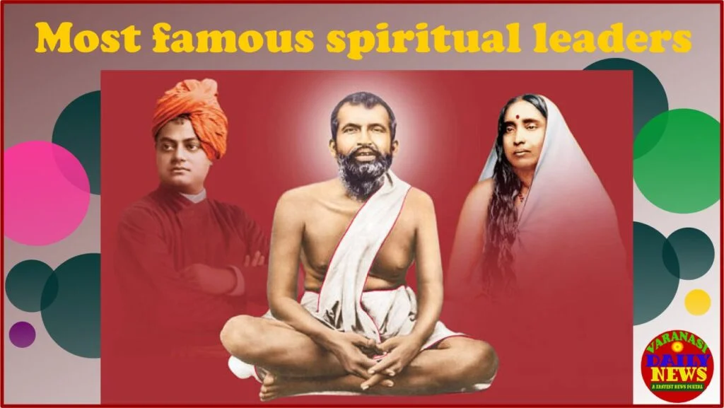Tracing the life and legacy of Varanasi is famous spiritual leaders By Varanasi Daily News