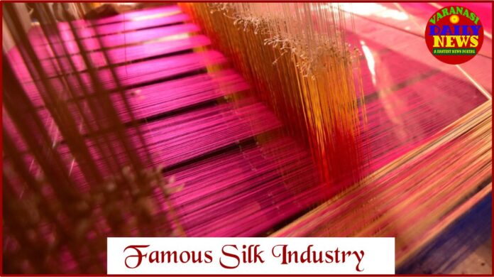 Unraveling the secrets behind Varanasis famous silk industry Varanasi Daily News 2