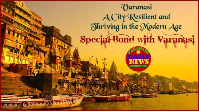 Varanasi A City Resilient and Thriving in the Modern Age Varanasi Daily News 1