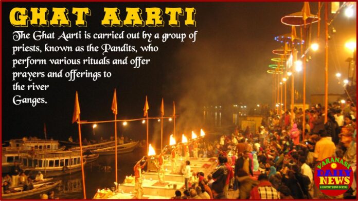 Witness the Magic of Varanasis Ghat Aarti A Remarkable Display of Devotion By Varanasi daily News 1 Witness the Magic of Varanasis Ghat Aarti A Remarkable Display of Devotion By Varanasi daily News 1