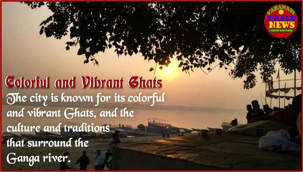 Exploring the Unique Culture Around Varanasi's Ganga River By Varanasi Daily News