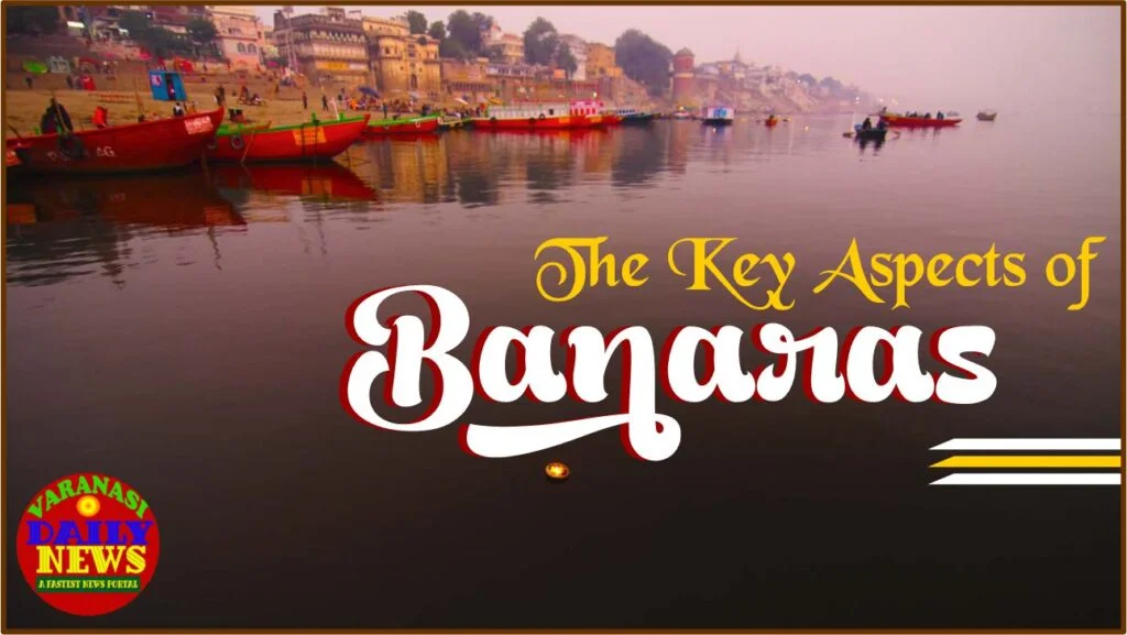 Varanasi's Regeneration: A Look at the City's Urban Renewal Plans By Varanasi Daily News