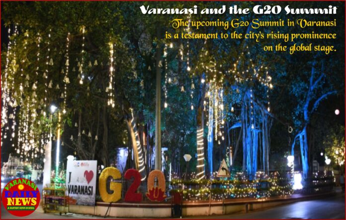 Varanasi: A Historic City Preparing to Host